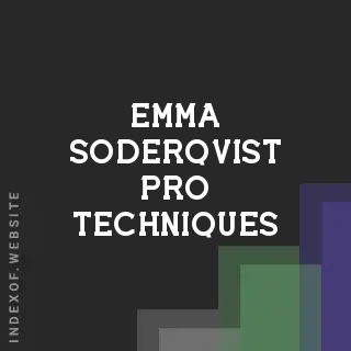 Emma Soderqvist Pro Techniques | Indexof
