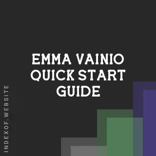 Emma Vainio Quick Start Guide | Indexof