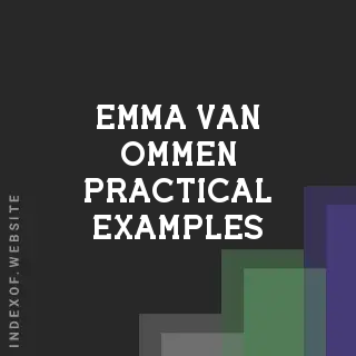 Emma van Ommen Practical Examples | Indexof