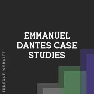 Emmanuel Dantes Case Studies | Indexof