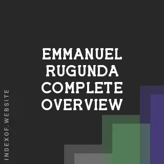 Emmanuel Rugunda Complete Overview | Indexof