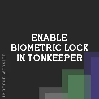 How to Enable Biometric Lock in Tonkeeper: FaceID & Fingerprint Setup 2026