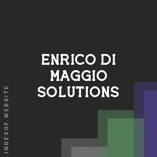 Enrico Di Maggio Solutions | Indexof