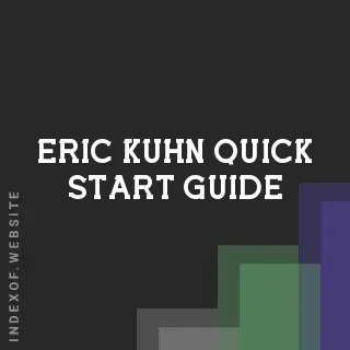 Eric Kuhn Quick Start Guide | Indexof