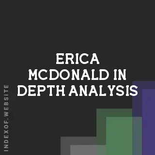 Erica McDonald In-Depth Analysis | Indexof