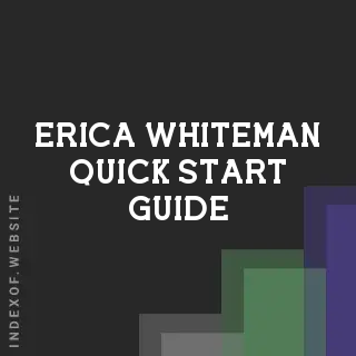 Erica Whiteman Quick Start Guide | Indexof
