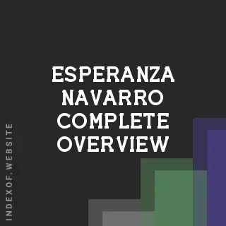 Esperanza Navarro Complete Overview | Indexof