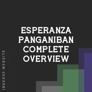 Esperanza Panganiban Complete Overview | Indexof