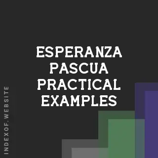 Esperanza Pascua Practical Examples | Indexof