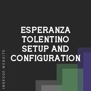 Esperanza Tolentino Setup and Configuration | Indexof