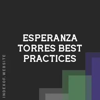 Esperanza Torres Best Practices | Indexof