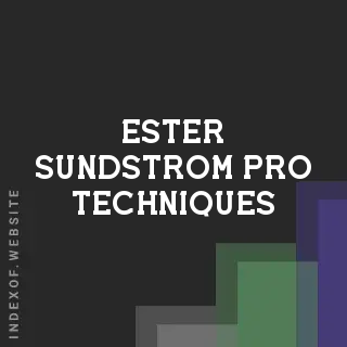 Ester Sundstrom Pro Techniques | Indexof