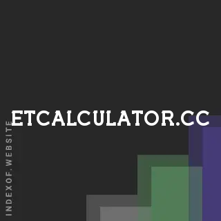 etcalculator.cc by Wen-ping Mo site -  Indexof