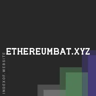 ethereumbat.xyz by Paz Cruz site -  Indexof