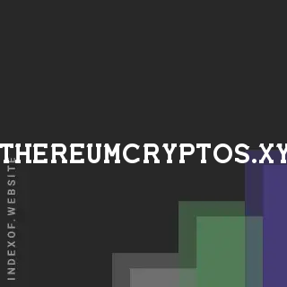 ethereumcryptos.xyz by Ratchanee Suwannarat site -  Indexof