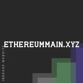 ethereummain.xyz by Yahya Anis site -  Indexof