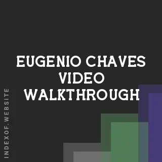 Eugenio Chaves Video Walkthrough | Indexof