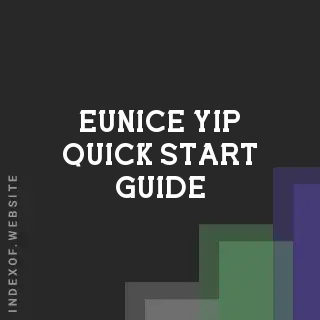Eunice Yip Quick Start Guide | Indexof