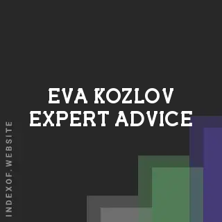 Eva Kozlov Expert Advice | Indexof