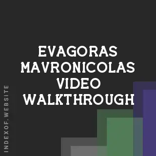 Evagoras Mavronicolas Video Walkthrough | Indexof