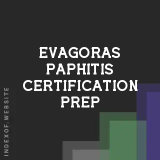 Evagoras Paphitis Certification Prep | Indexof