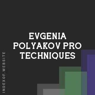 Evgenia Polyakov Pro Techniques | Indexof