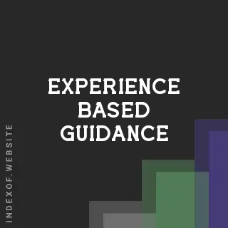 experience based guidance | Indexof