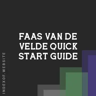 Faas van de Velde Quick Start Guide | Indexof