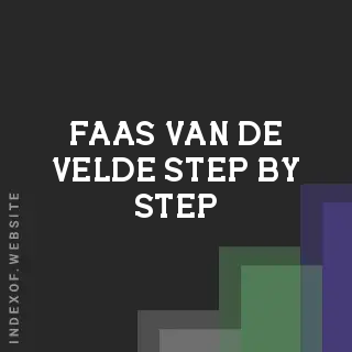 Faas van de Velde Step-by-Step | Indexof