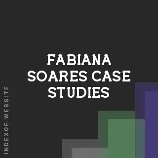 Fabiana Soares Case Studies | Indexof