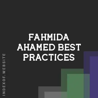 Fahmida Ahamed Best Practices | Indexof
