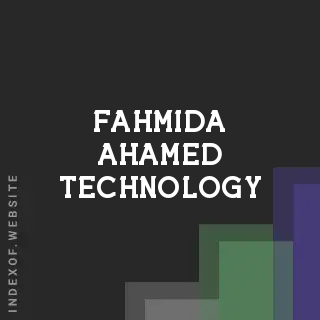 Fahmida Ahamed Technology | Indexof