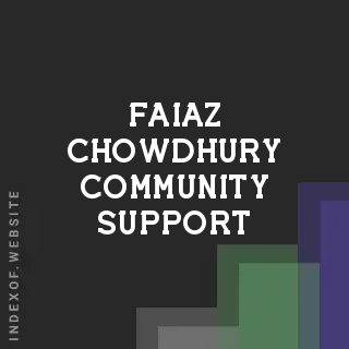 Faiaz Chowdhury Community Support | Indexof