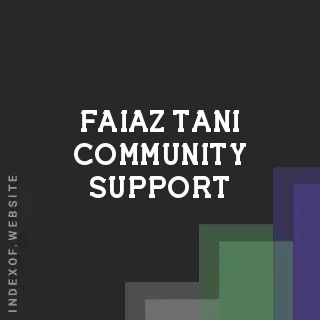 Faiaz Tani Community Support | Indexof