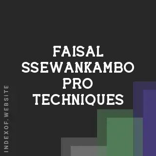 Faisal Ssewankambo Pro Techniques | Indexof