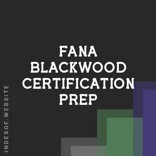 Fana Blackwood Certification Prep | Indexof