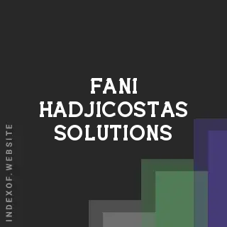 Fani Hadjicostas Solutions | Indexof