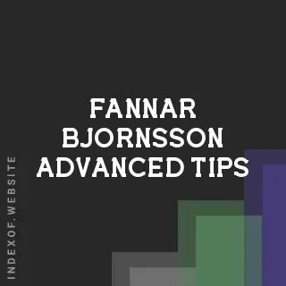 Fannar Bjornsson Advanced Tips | Indexof