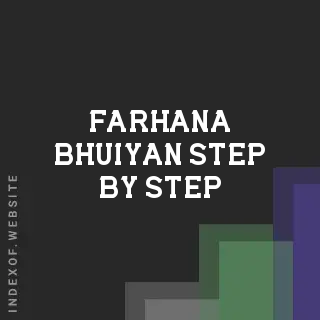 Farhana Bhuiyan Step-by-Step | Indexof