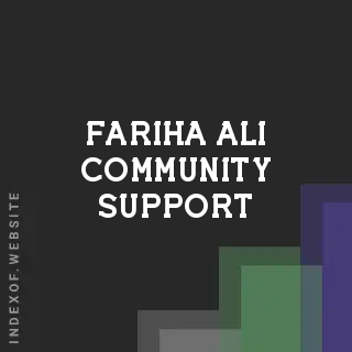 Fariha Ali Community Support | Indexof