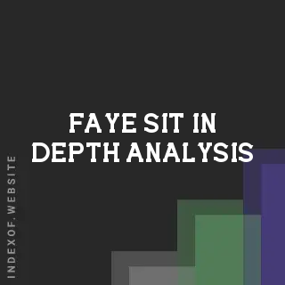 Faye Sit In-Depth Analysis | Indexof