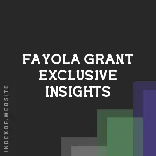 Fayola Grant Exclusive Insights | Indexof
