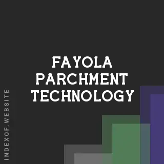 Fayola Parchment Technology | Indexof