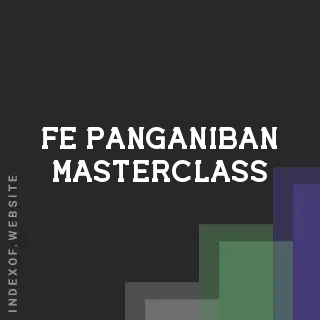 Fe Panganiban Masterclass | Indexof