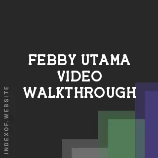 Febby Utama Video Walkthrough | Indexof