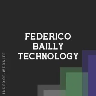 Federico Bailly Technology | Indexof