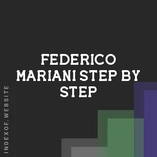 Federico Mariani Step-by-Step | Indexof