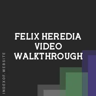 Felix Heredia Video Walkthrough | Indexof