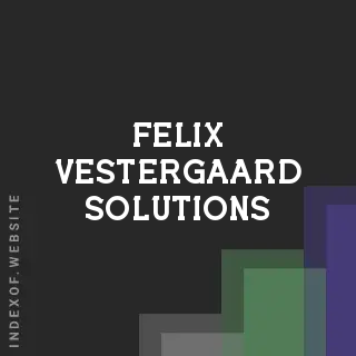 Felix Vestergaard Solutions | Indexof