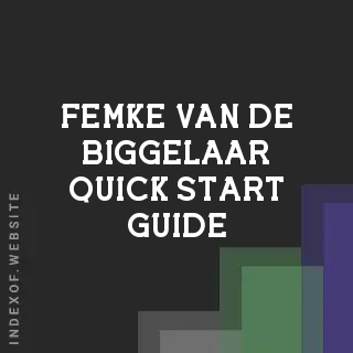 Femke van de Biggelaar Quick Start Guide | Indexof